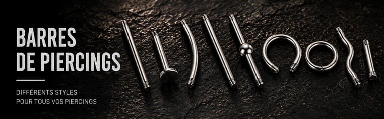 Barres Piercing : Labrets, Barbells, Tiges Toutes Tailles